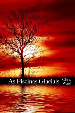 Cover As Piscinas Glaciais (eBook, ePUB)