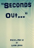 Seconds Out... (eBook, ePUB)