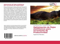 Optimización de flujos multifasicos para incremento de Productividad - Rivero Vertiz, Armando;Samaniego V., Fernando