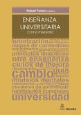 Enseñanza universitaria : cómo mejorarla