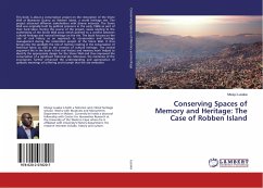 Conserving Spaces of Memory and Heritage: The Case of Robben Island - Lusaka, Mwayi