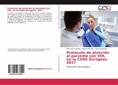 Protocolo de atención al paciente con VIH, en la CUAS Zaragoza. 2017 - Salvador, Ana Karen;Morales, Josefina;Regalado, J. Jesús