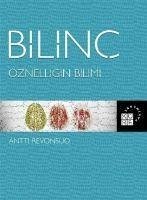 Bilinc Öznelligin Bilimi - Revonsuo, Antti