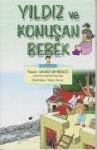 Yildiz ve Konusan Bebek