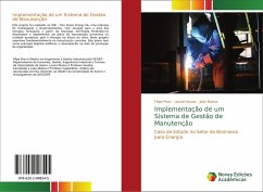 Implementação de um Sistema de Gestão de Manutenção - Pires, Filipe;Nunes, Leonel Jorge Ribeiro;Matias, João