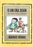 O un era Xoán. Un libro para contar