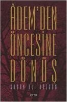 Ademden Öncesine Dönüs - Ali Düzgün, Saban