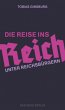 Die Reise ins Reich - Bild 1