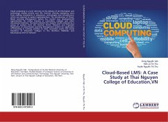 Cloud-Based LMS: A Case Study at Thai Nguyen College of Education,VN