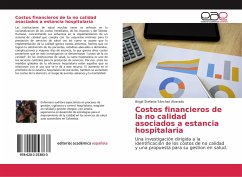 Costos financieros de la no calidad asociados a estancia hospitalaria - Sánchez Alvarado, Brigid Stefanie