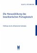 Die Herausbildung des brasilianischen... - Bild 1