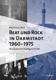 Beat und Rock in Darmstadt 1960-1975 (eBook, PDF)