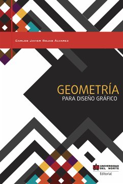 Geometría para diseño gráfico (eBook, PDF) - Álvarez, Carlos Rojas