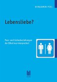 Lebensliebe? (eBook, PDF)