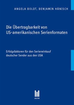 Cover Die Übertragbarkeit von US-amerikanischen Serienformaten (eBook, PDF)