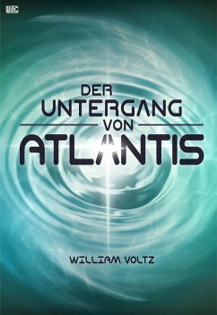 Der Untergang von Atlantis (eBook, ePUB) - Voltz, William