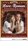 Zwei Mädchen und ein Geheimnis / Lore-Roman Bd.19 (eBook, ePUB)