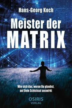 Meister der Matrix (eBook, ePUB) - Koch, Hans-Georg