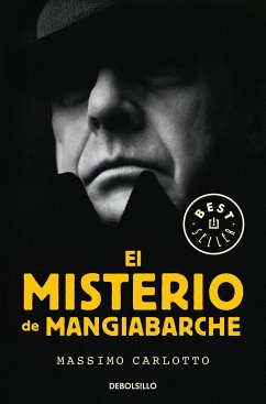 El misterio de Mangiabarche (Serie del Caimán 2) - Carlotto, Massimo