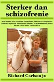 Sterker dan schizofrenie (eBook, ePUB)