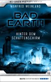 Hinter dem Schattenschirm / Bad Earth Bd.16 (eBook, ePUB)