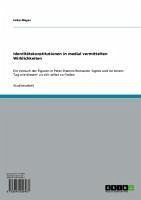 Identitätskonstitutionen in medial vermittelten Wirklichkeiten (eBook, ePUB) - Meyer, Imke