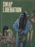 Swap Liberation - Adult Erotica (eBook, ePUB)