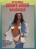 The Beauty Salon Operator - Adult Erotica (eBook, ePUB)