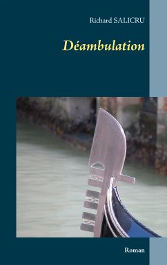 Déambulation (eBook, ePUB) - Salicru, Richard