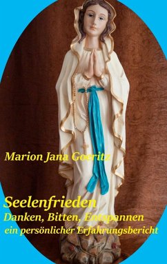 Seelenfrieden (eBook, ePUB) - Goeritz, Marion Jana