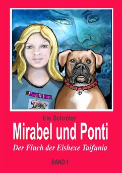 Mirabel und Ponti (eBook, ePUB) - Schröter, Iris