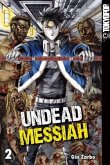 Undead Messiah Bd.2