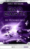 Die Dschungelwelt / Bad Earth Bd.15 (eBook, ePUB)