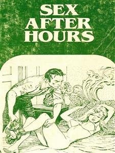 Sex After Hours - Adult Erotica (eBook, ePUB) - Wayne, Sand