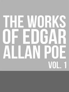 The Works of Edgar Allan Poe — Volume 1 (eBook, ePUB) - Allan Poe, Edgar