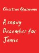 A snowy December for Jamie (eBook, ePUB) - Bild 1