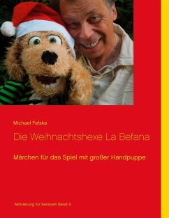 Die Weihnachtshexe La Befana (eBook, ePUB) - Felske, Michael