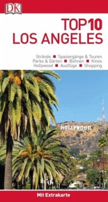Top 10 Reiseführer Los Angeles, m. 1 Beilage, m. 1 Karte