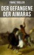 Der Gefangene der Aimaras (eBook, ePUB) - Bild 1