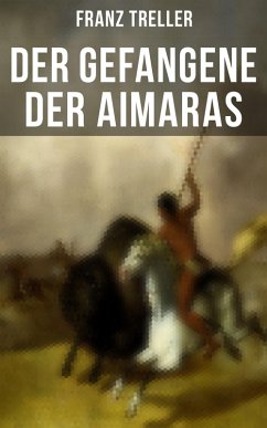 Cover Der Gefangene der Aimaras (eBook, ePUB)