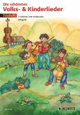 Die schönsten Volks- und Kinderlieder (eBook, PDF)