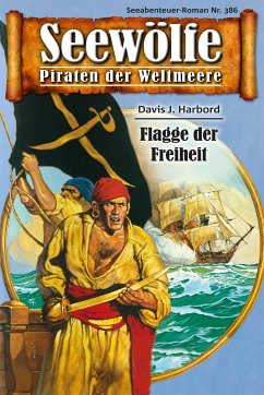 Seewölfe - Piraten der Weltmeere 386 (eBook, ePUB) - Harbord, Davis J.