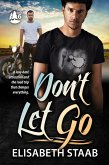 Don't Let Go (Evergreen Grove, #6) (eBook, ePUB)