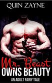 Mr. Beast Owns Beauty (An Adult Fairy Tale) (eBook, ePUB)