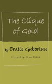 The Clique of Gold (eBook, ePUB)