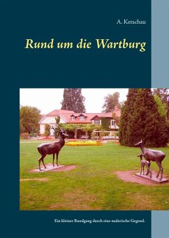 Rund um die Wartburg (eBook, ePUB)