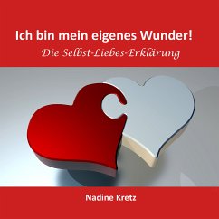 Ich bin mein eigenes Wunder! (eBook, ePUB)