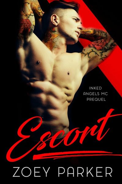 Escort (Inked Angels MC, #0) (eBook, ePUB) Escort (Inked Angels MC, #0) (eBook, ePUB)