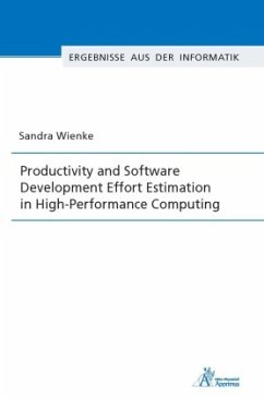 Productivity and Software Development Effort Estimation in High-Performance Computing - Wienke, Sandra