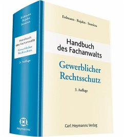 Handbuch des Fachanwalts Gewerblicher Rechtsschutz / Handbuch des Fachanwalts